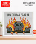 Funny Cat Cross Stitch Pattern PDF, How The Email Found Me Meme Embroidery, Cute Black Cat Counted Cross Stitch, Funny quote for office home - NuttyHappyHobby